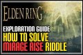How to complete the Mirage Riddle in Elden Ring