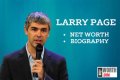 Larry Page Net Worth 2024, Age, Height, Bio, Birthday, Wiki!